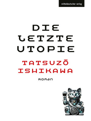 cover image of Die letzte Utopie